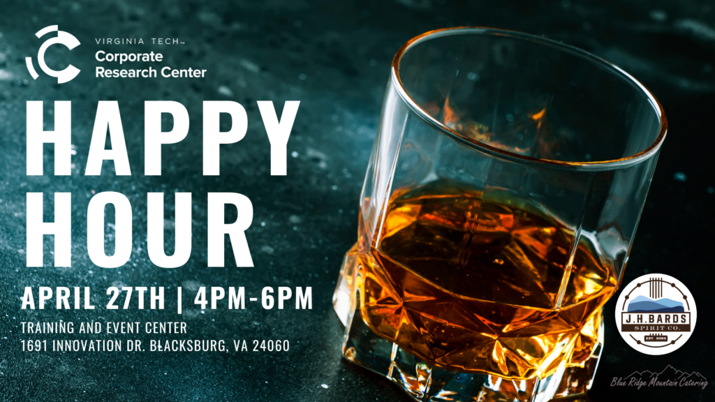 VTCRC Happy Hour Virginia Tech Corporate Research Center