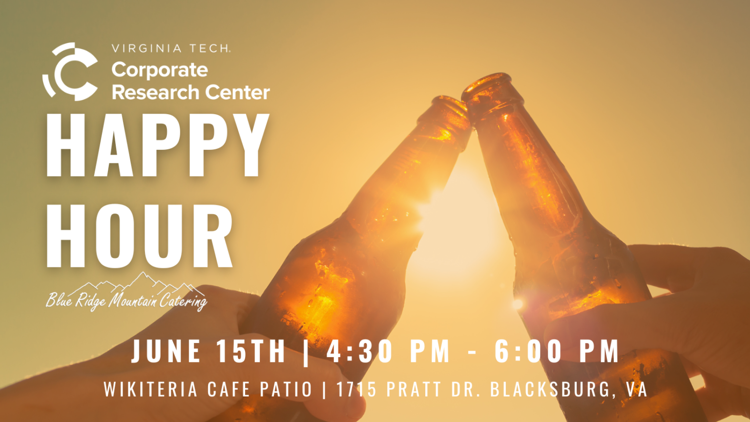 VTCRC June Happy Hour Virginia Tech Corporate Research Center